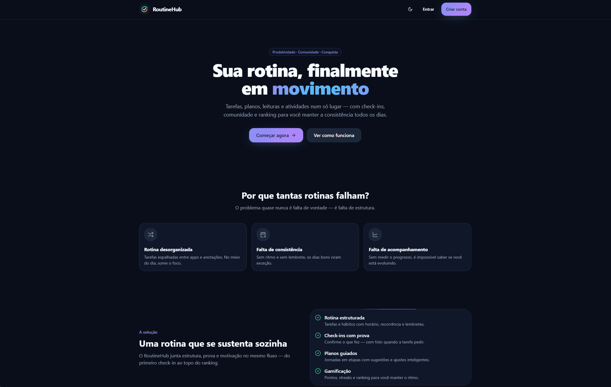 Tarefas, hábitos e metas com check-ins e ranking pra manter a consistência todo dia.